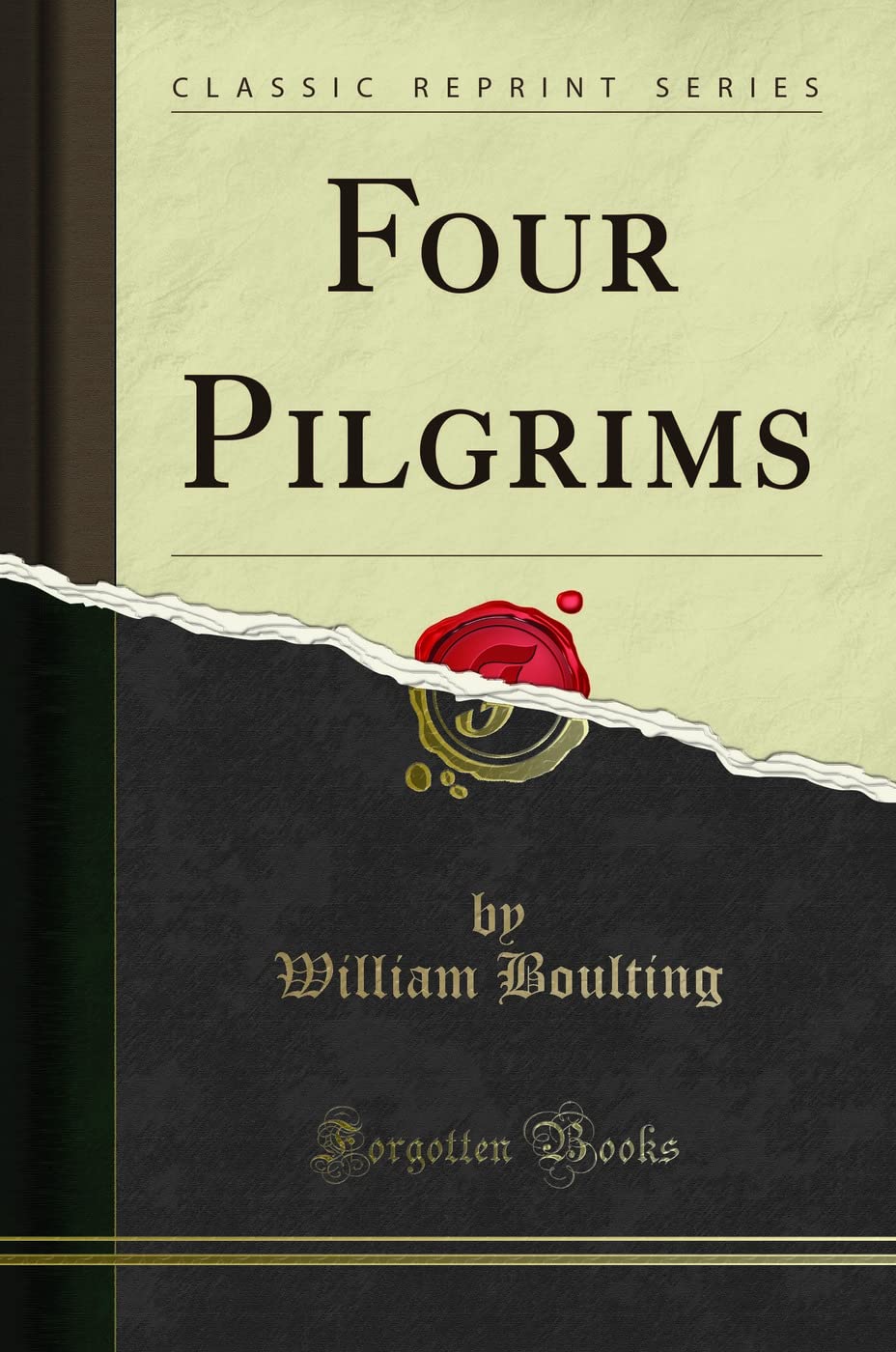 Four Pilgrims (Classic Reprint)