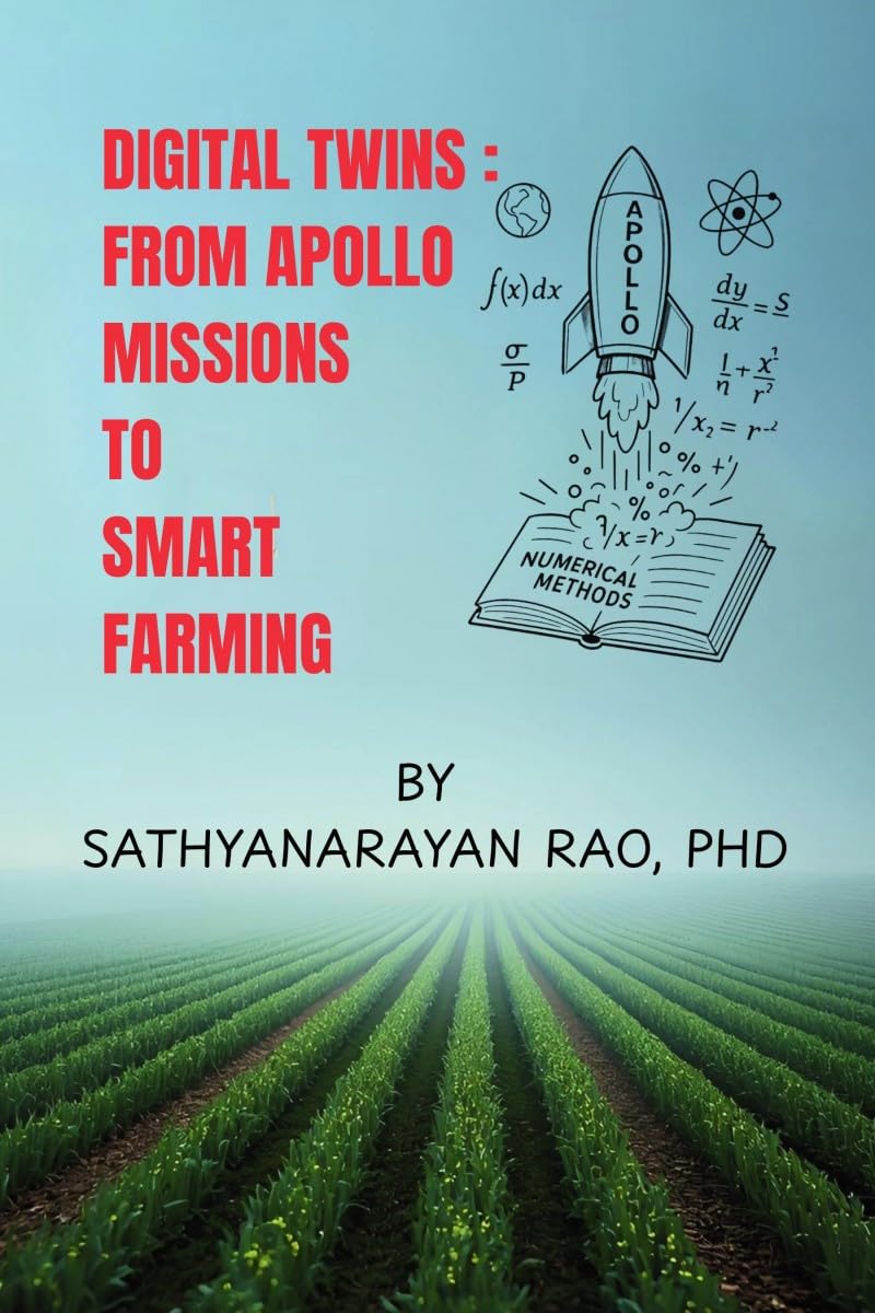Digital Twins: From Apollo Missions to Smart Farming