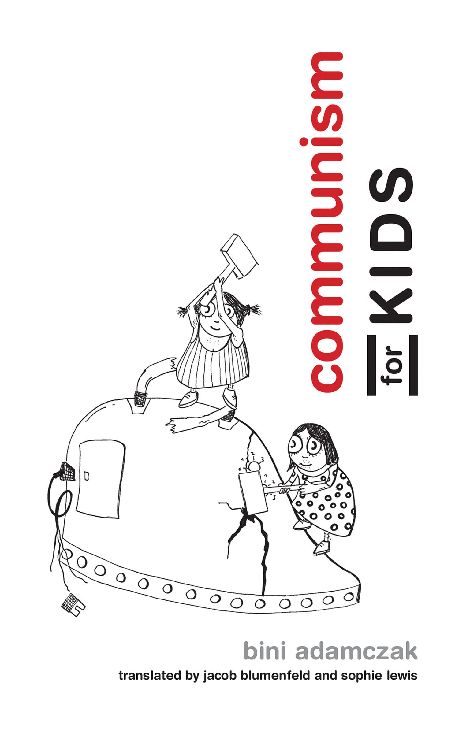 Communism for Kids (Mit Press)