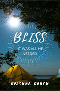 Bliss  It Was All He Needed.