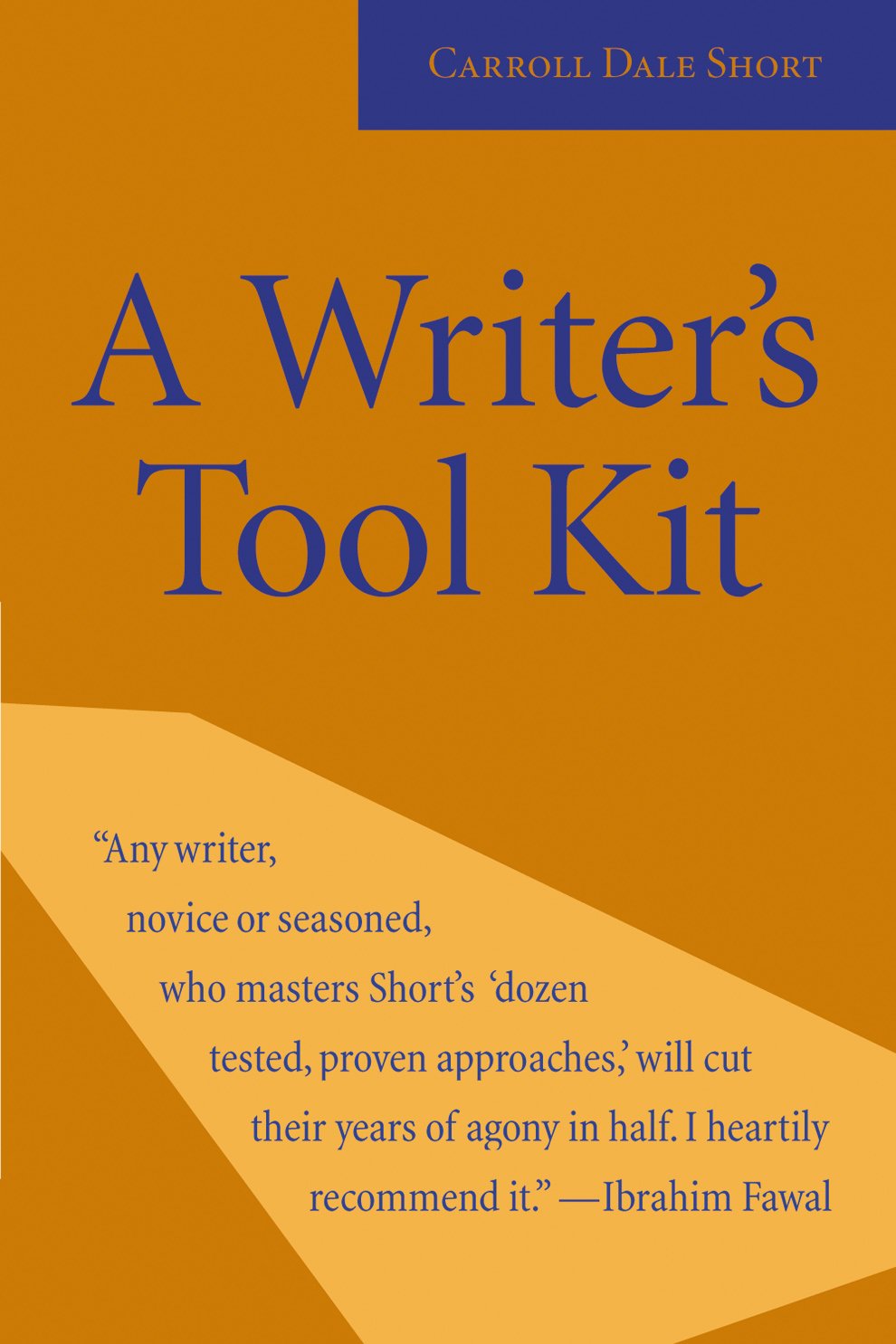 A Writers Tool Kit: 12 Proven Ways You Can Make Your Writing StrongerToday!