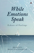 While Emotions Speak: Echoes of Feelings