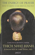 The Energy Of Prayer