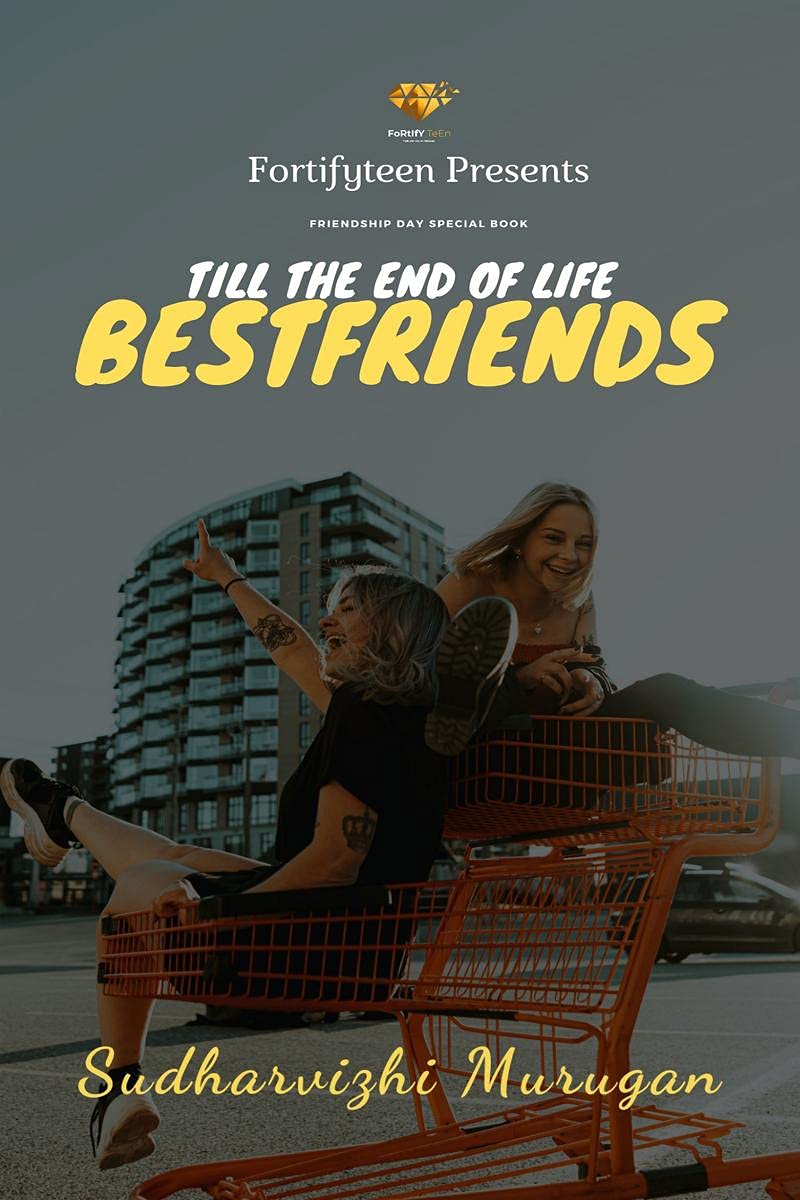 Till The End Of Life  Best Friends