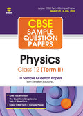 Arihant CBSE Term 2 Physics Class 12 Sample Question Papers (As per CBSE Term 2 Sample Paper Issued on 14 Jan 2022) (Old Edition