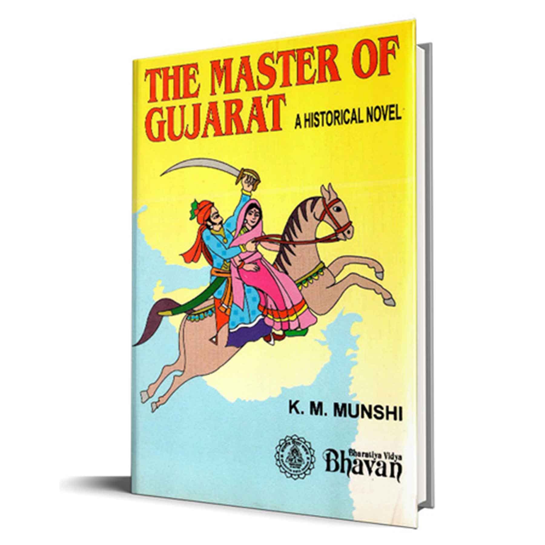 The Master Of Gujarat  A Historical Novel