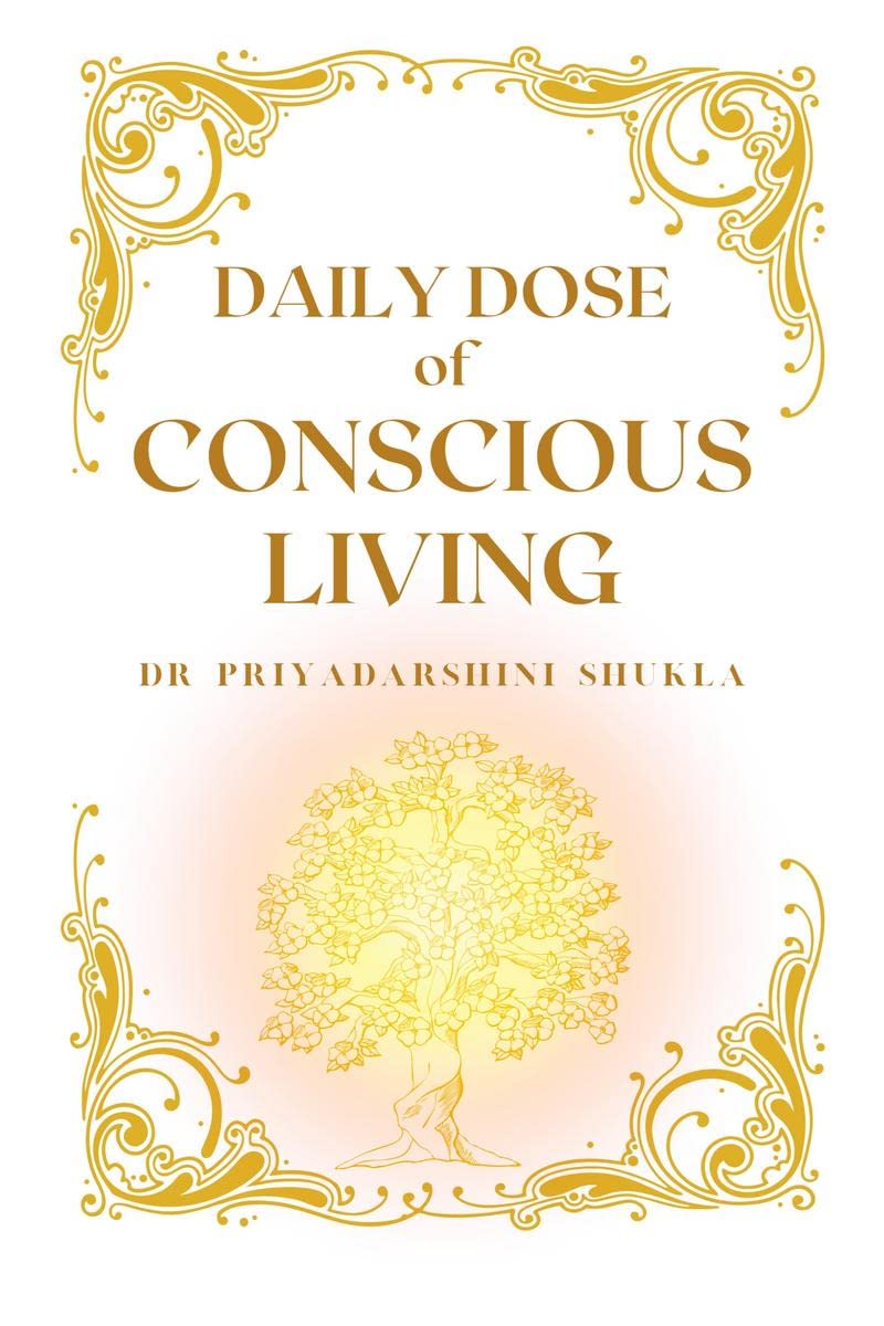 Daily Dose of Conscious Living