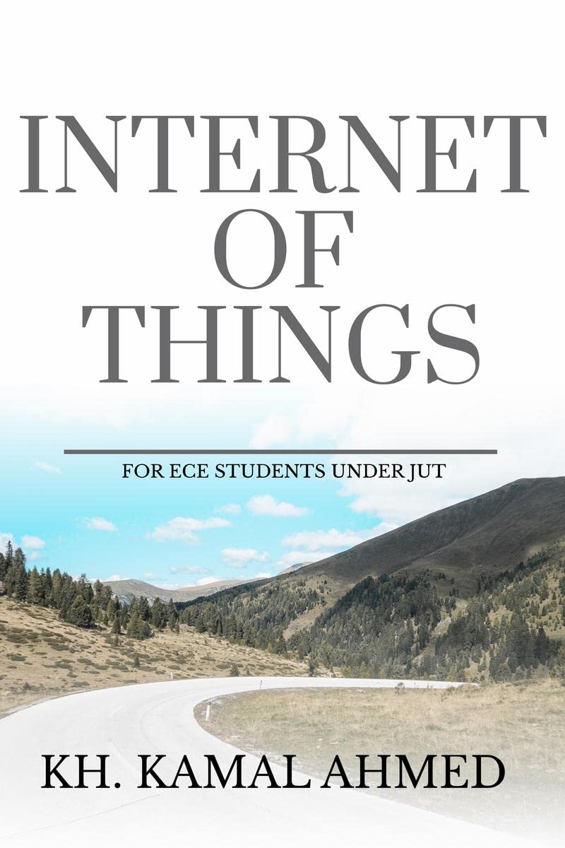 INTERNET OF THINGS : FOR ECE STUDENTS UNDER JUT