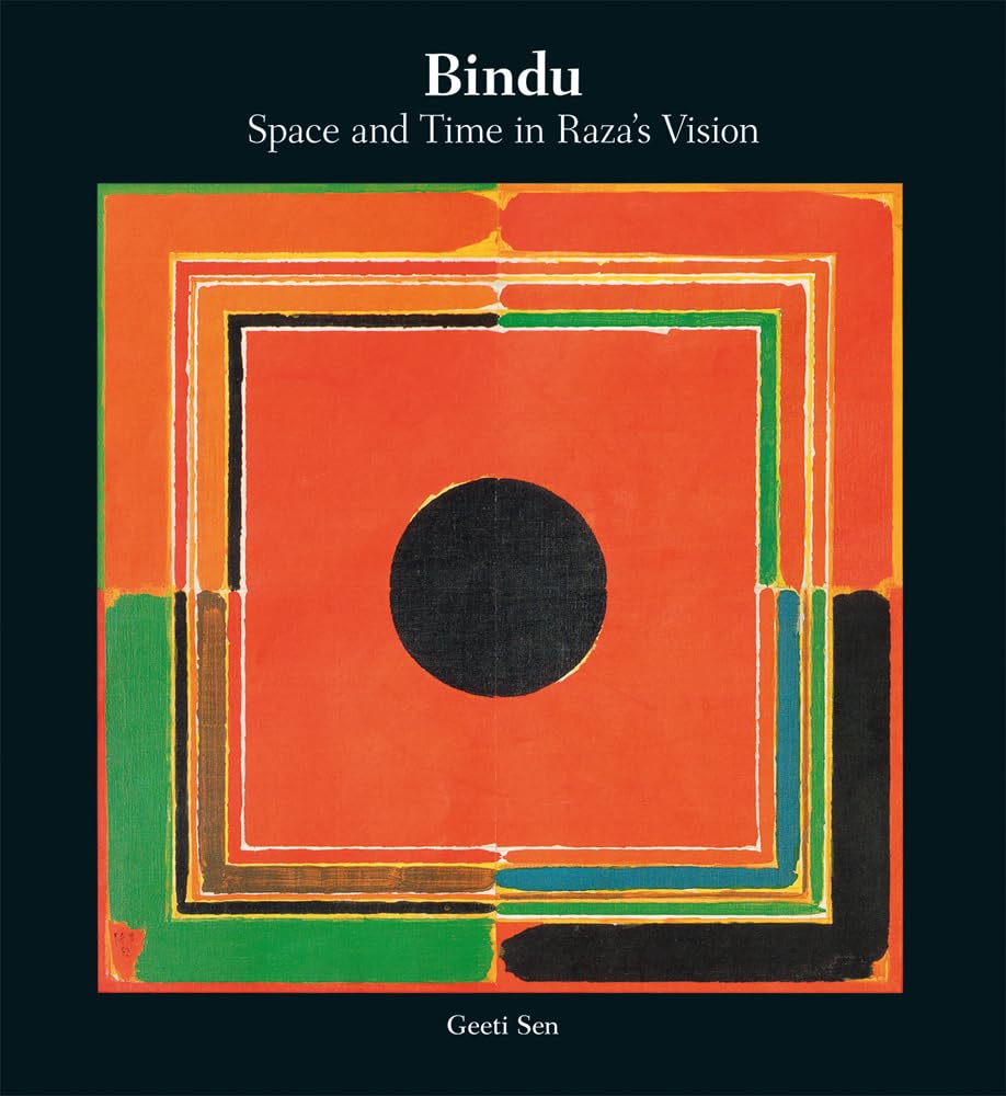 Bindu: Space and Time in Razas Vision
