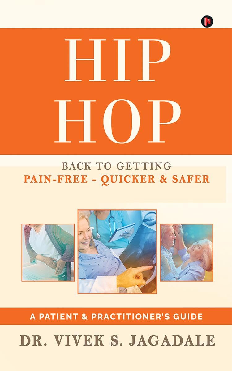 HIP HOP : BACK TO GETTING PAINFREE  QUICKER & SAFER