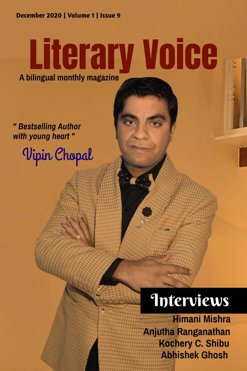 Literary Voice IX : A bilingual monthly magazine