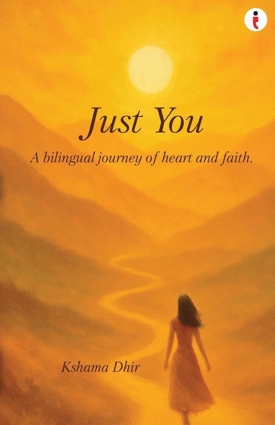 Just You  A Bilingual Journey Of Heart And Faith