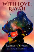 With Love, Rayah
