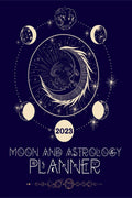 Moon And Astrology Planner 2023 : Amazing Astrological Daily Planner To Discover Important Moon & Astrology Information While Ke