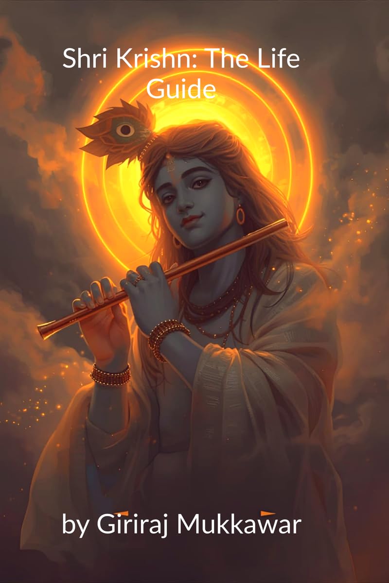 Shri Krishn: The Life Guide