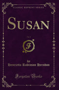 Susan, Vol. 2 (Classic Reprint)