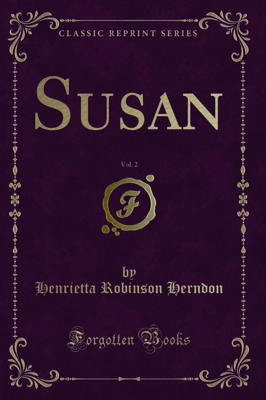 Susan, Vol. 2 (Classic Reprint)