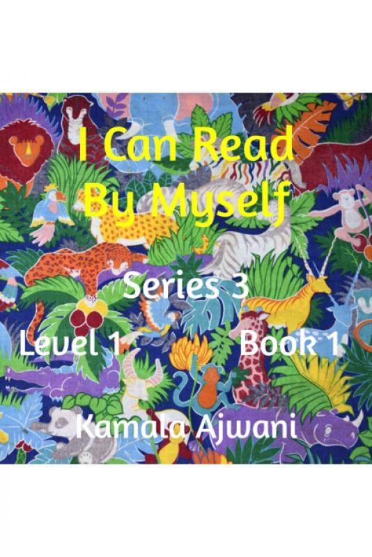 I Can Read By Myself  Series 3  Level 1  Book 1