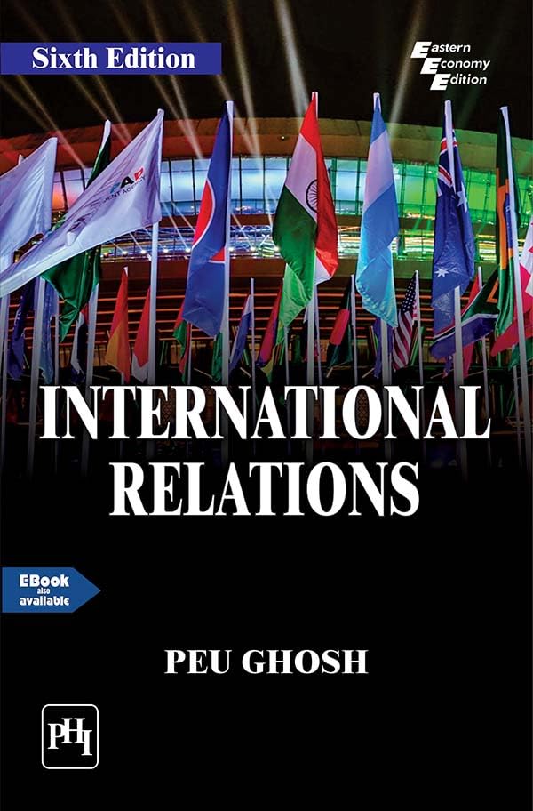 INTERNATIONAL RELATIONS ( SIXTH EDITION ) (Textbook)