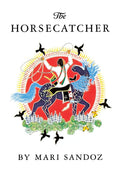 The Horsecatcher (Bison Book)