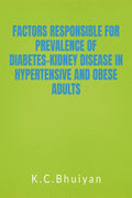 Factors Responsible for Prevalence of DiabetesKidney Disease in Hypertensive and Obese Adults : DiabetesKidney Disease