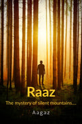 Raaz : The mystery of silent mountains....