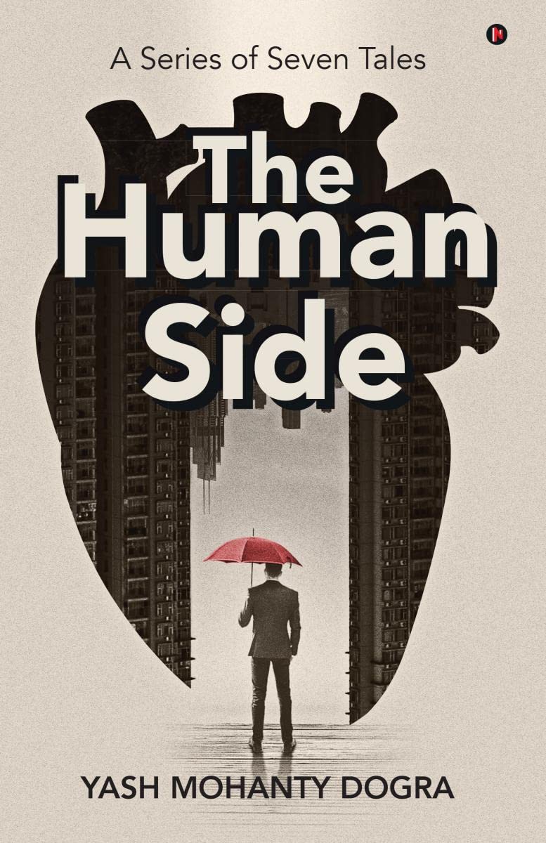 The Human Side : A Series of Seven Tales