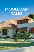Mooledam Tales