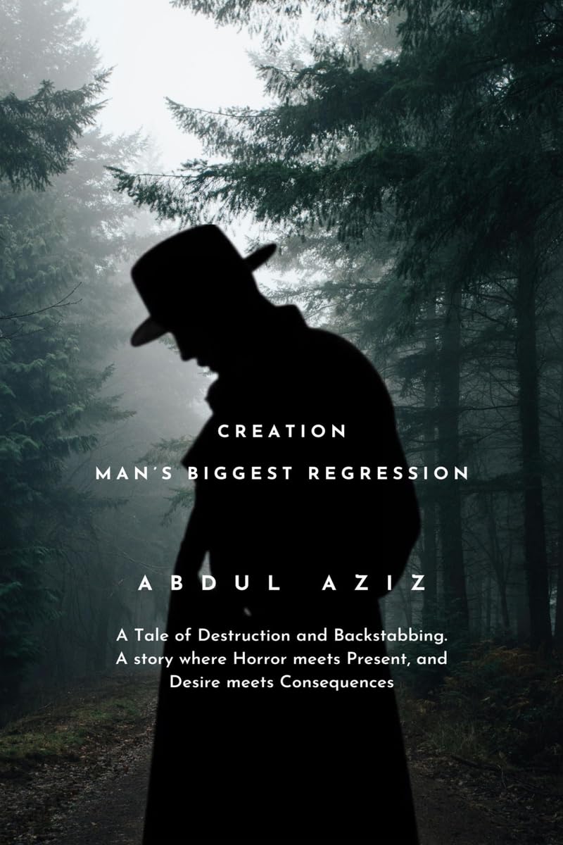Creation: Mans Biggest Regression