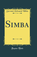 Simba (Classic Reprint)
