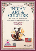 A Journey through Indian Art & Culture for UPSC Civil Services and State Services Examinations
