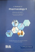 A Textbook of PharmacologyII, B.Pharmacy (SemesterV) (As per the Revised (201617) Regulations of the (PCI) Pharmacy Council o
