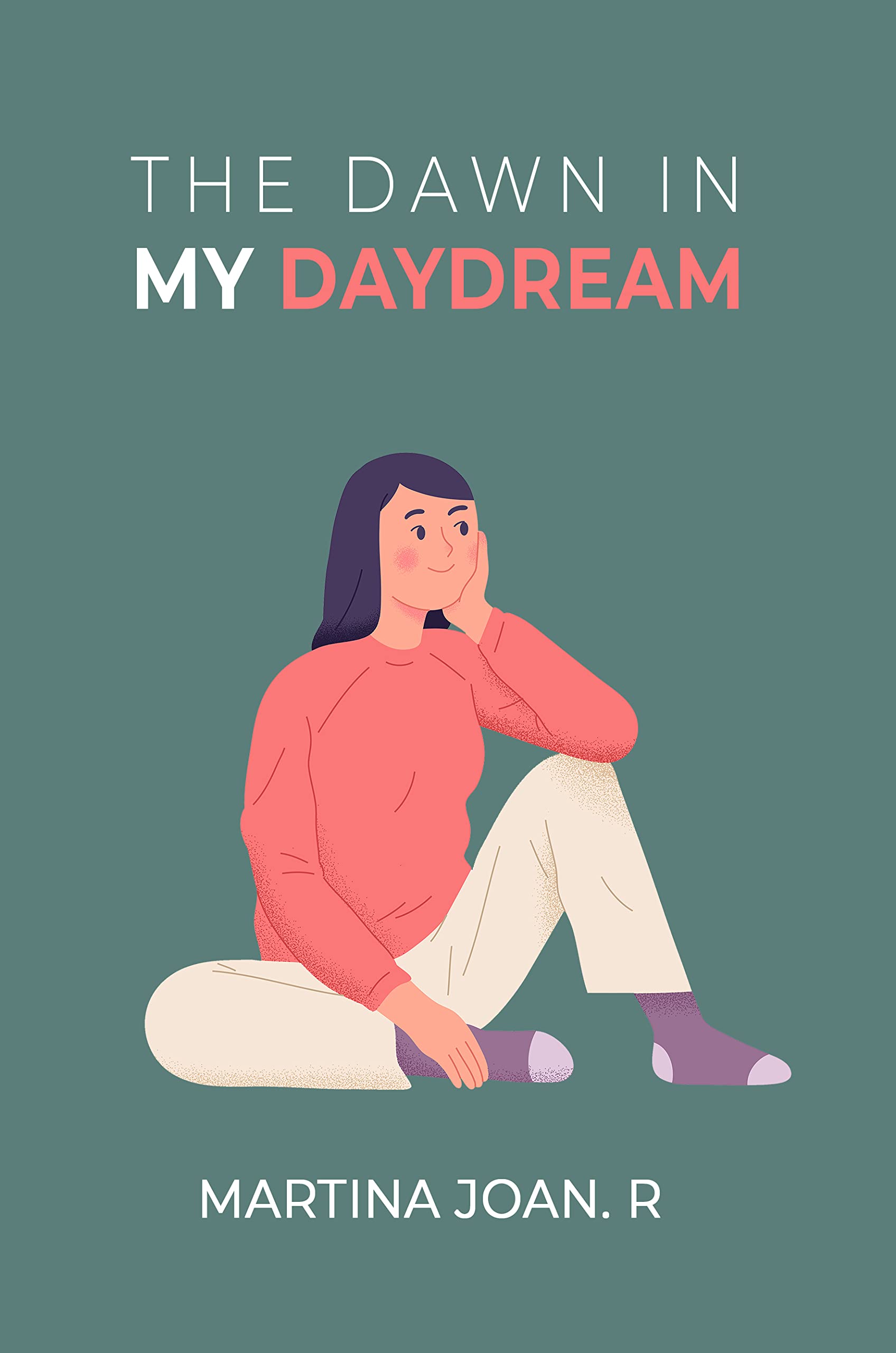 The Dawn In My Daydream