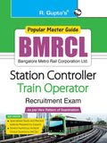 BMRCL: Station Controller & Train Operator Recruitment Exam Guide