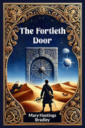 The Fortieth Door