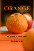 ORANGE : An illusion of a love story