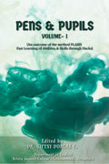 Pens & Pupils : Volume 1 (2023)