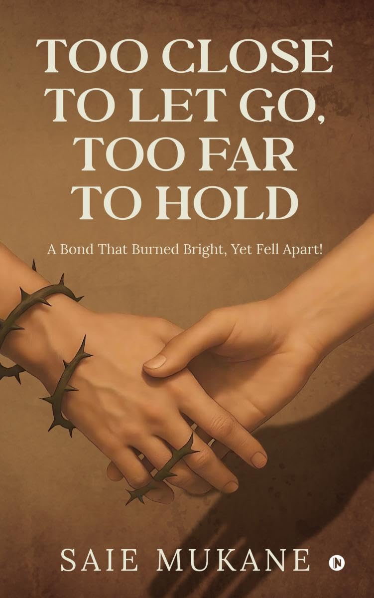 Too Close to Let Go, Too Far to Hold: A Bond That Burned Bright, Yet Fell Apart!