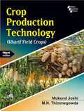 CROP PRODUCTION TECHNOLOGY (KHARIF FIELD CROPS)