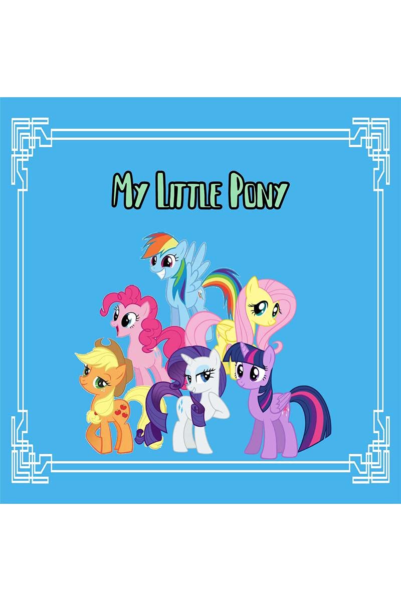 My little Pony : The character guide
