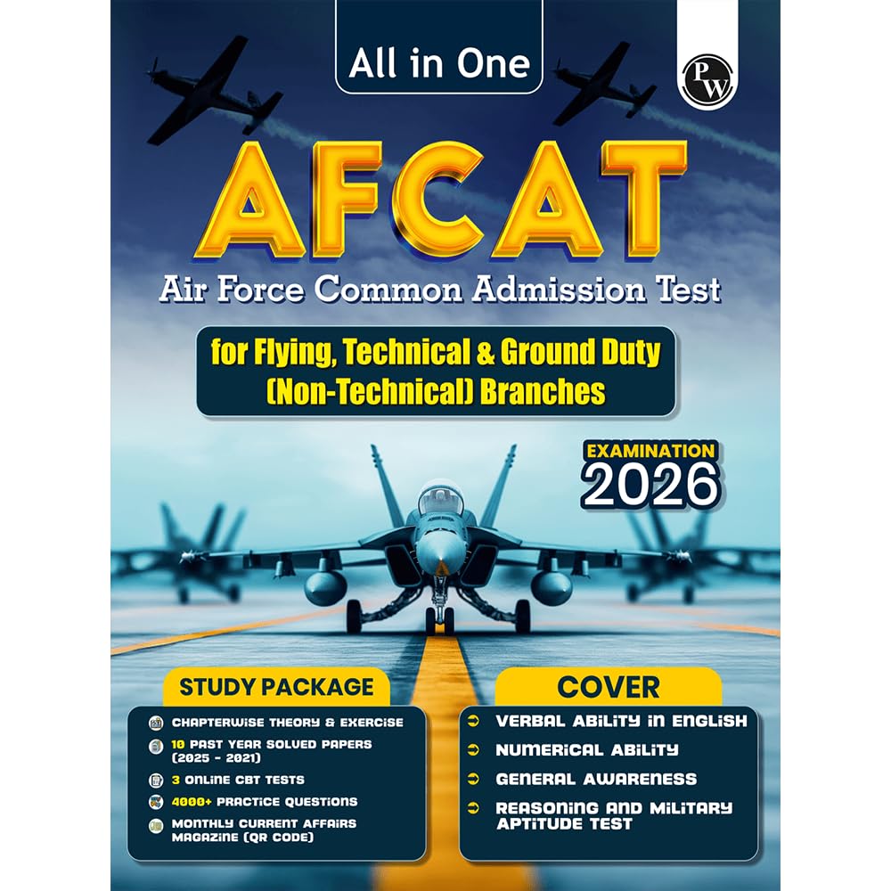 PW All in One AFCAT (For Flying, Technical & Ground Duty Branches) Exam 2026 | Chapterwise Study Notes & Exercise | 4000+ MCQs |