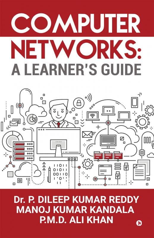 Computer Networks: A LearnerS Guide