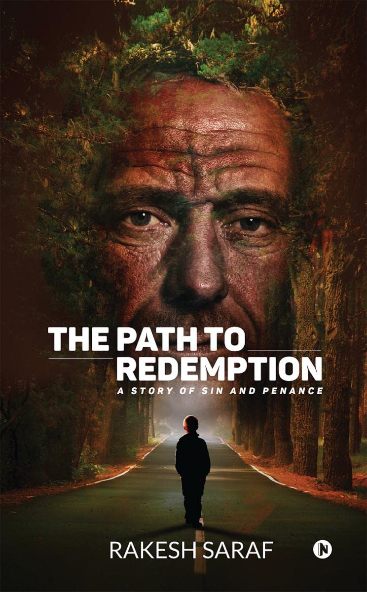 The Path to Redemption : A Story of Sin and Penance