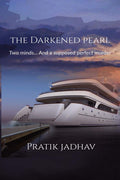 The Darkened Pearl : Two Minds... And A Supposed Perfect Murder