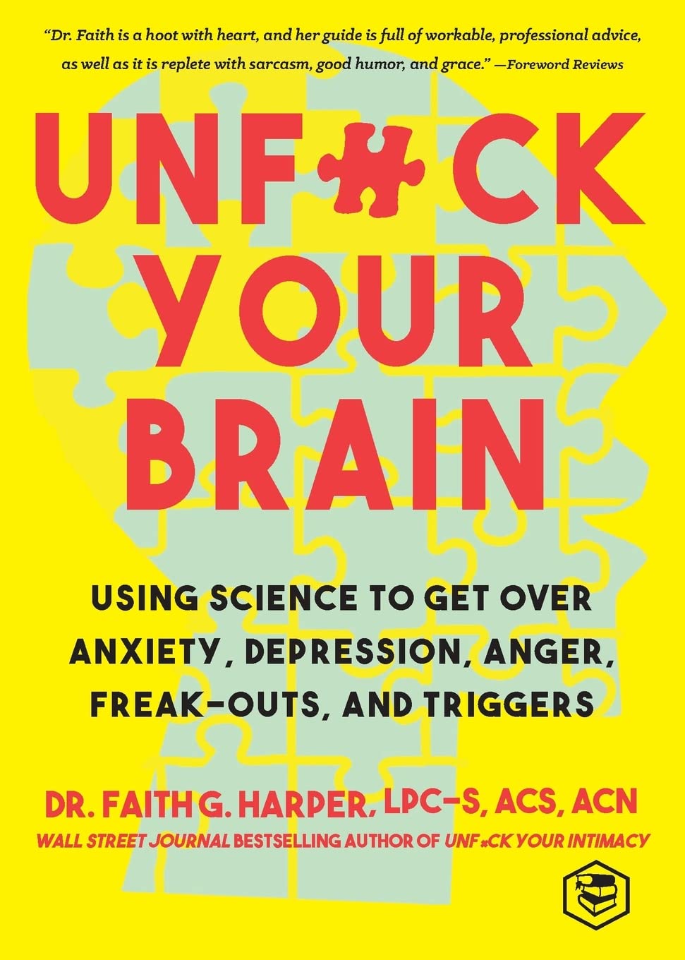Unf*ck Your Brain