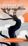 Hear Me Out: Happy By Being Creative