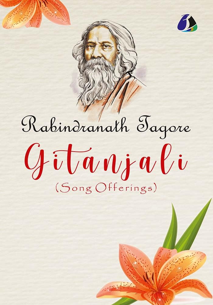 Gitanjali by Rabindranath Tagore  Literary Treasure of India | Bengali Literature (DELUXE HARDBOUND EDITION)