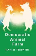 Democratic Animal Farm