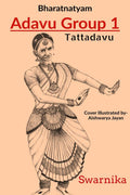 Bharatnatyam Adavu Group 1 : Tattadavu