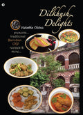 Dilkhush Delights : Presents Traditional Barodian CKP Recipes and More